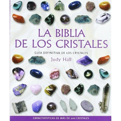 La Biblia de los Cristales. Libro de Judy Hall - Caleidoscopio